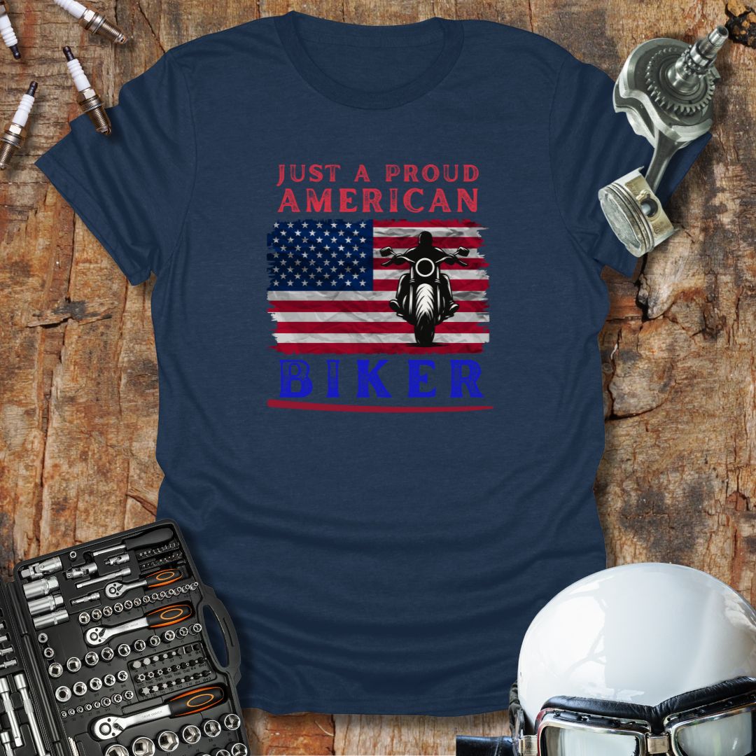 Just An American Biker T-Shirt