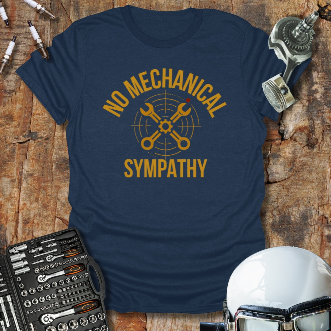 No Sympathy T-Shirt