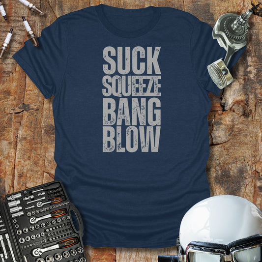 Suck, Squeeze T-Shirt