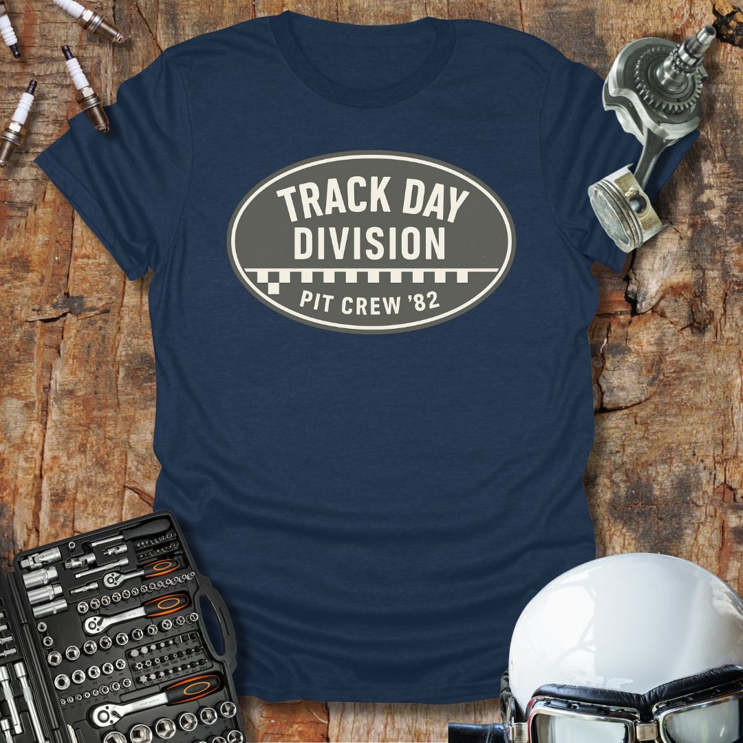 Track Day Division T-Shirt