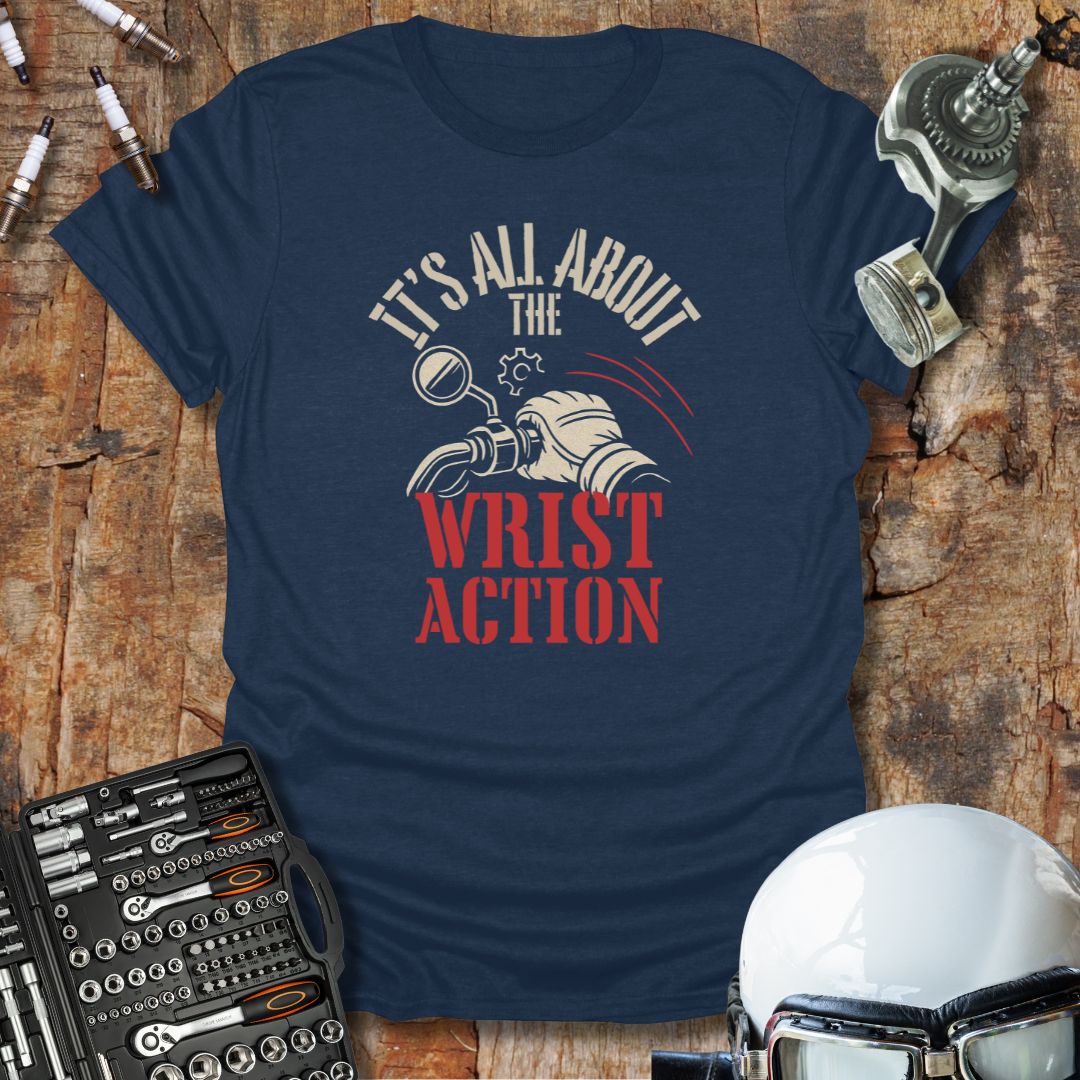 All About Wrist Action T-Shirt