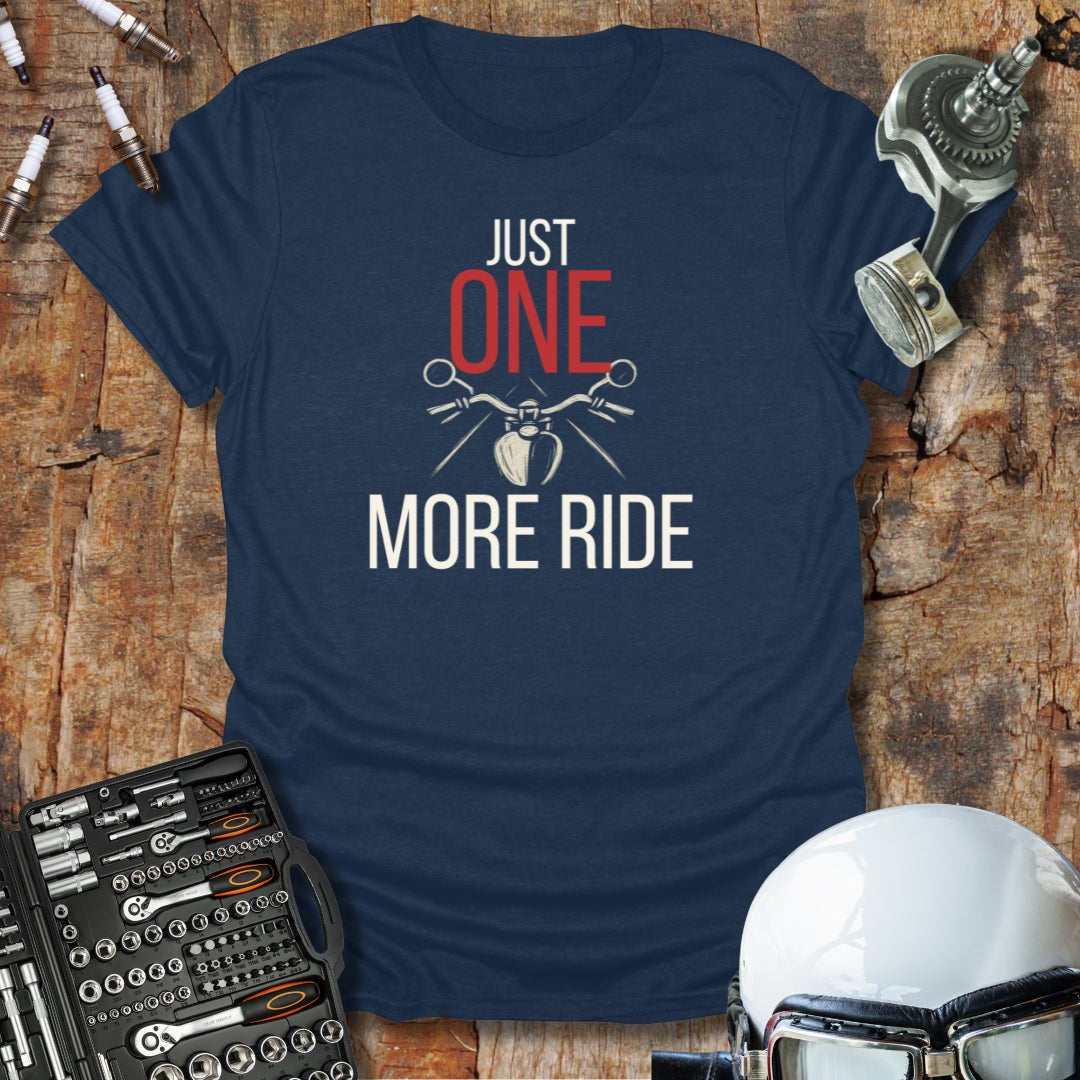 One More Ride T-Shirt