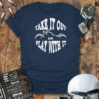Take It Out T-Shirt