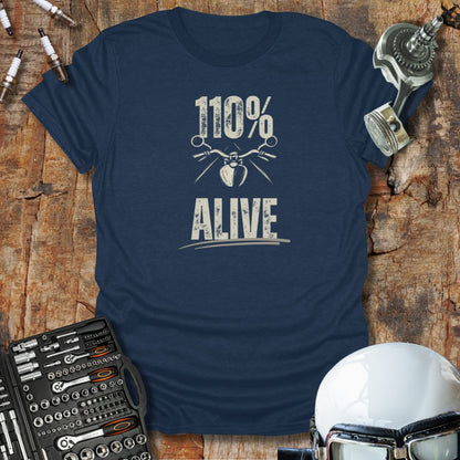 110% Alive T-Shirt