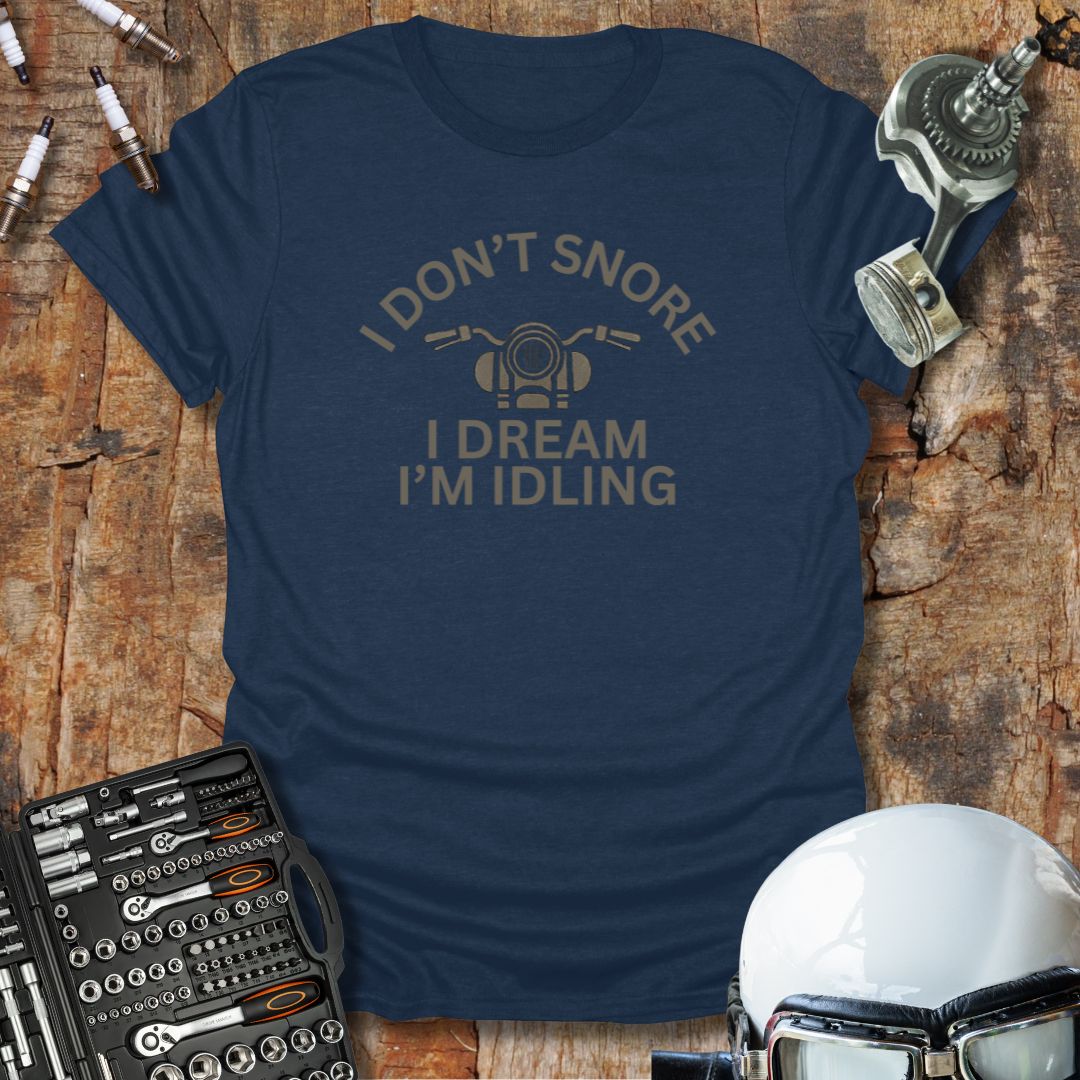 Don't Snore T-Shirt