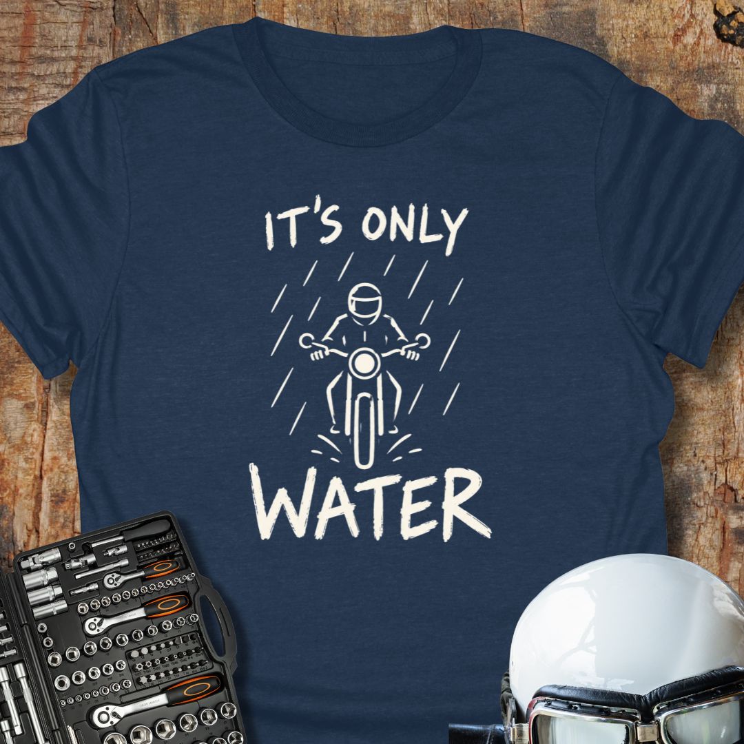 It's Only Water T-Shirt