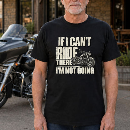 If I Can't (Cruiser) T-Shirt