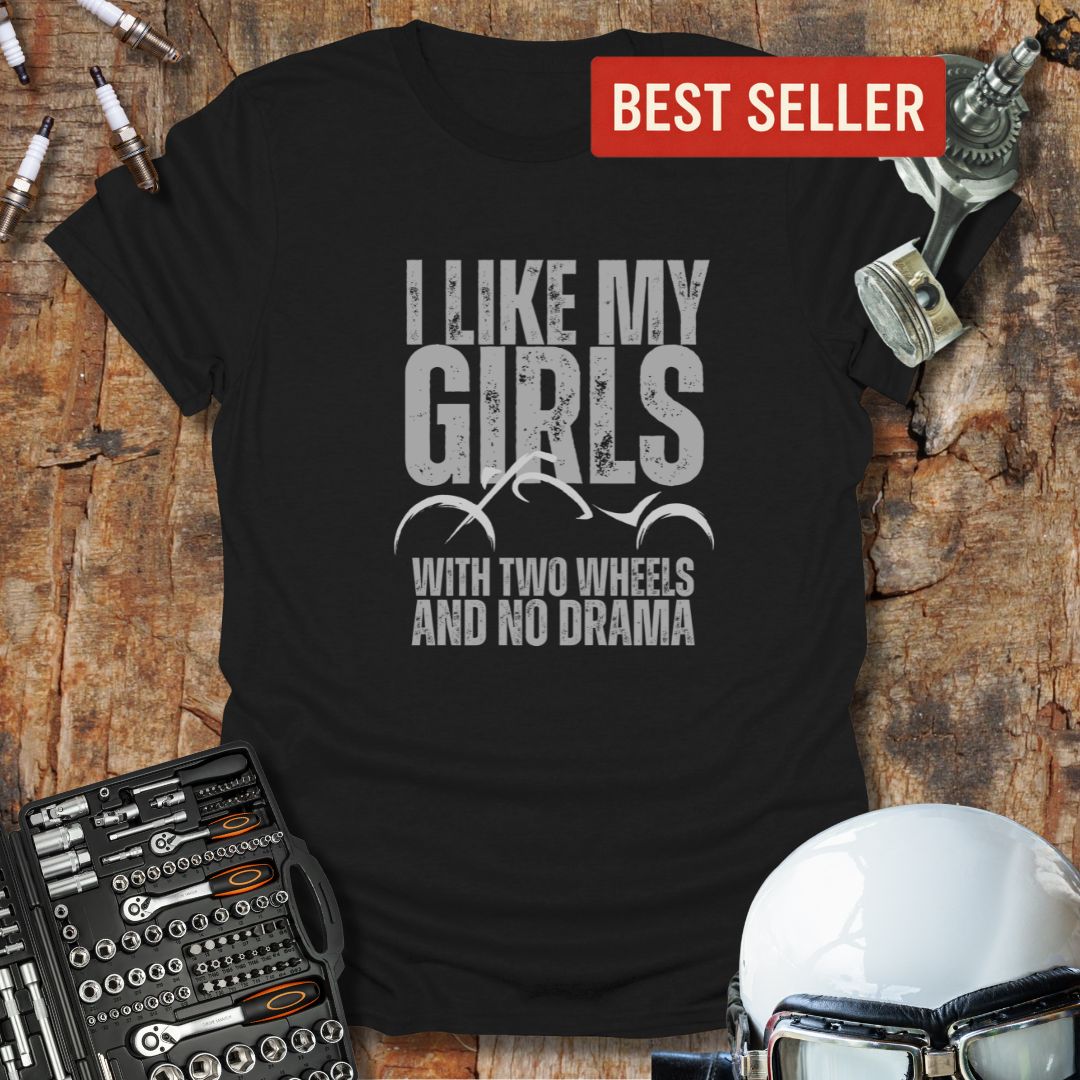 I Like My Girls T-Shirt