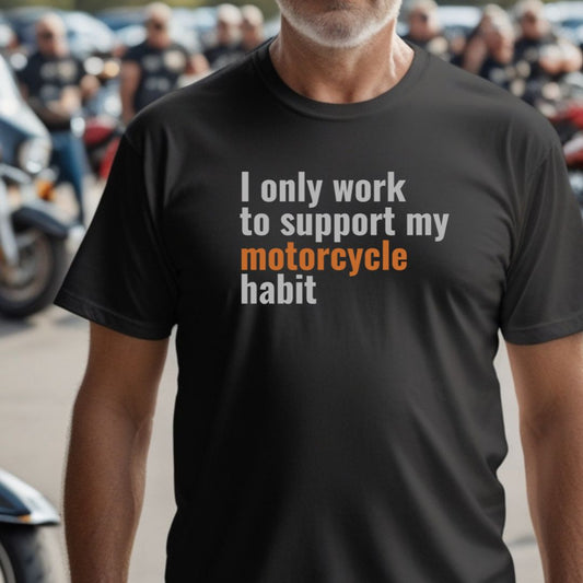 I Only Work T-Shirt