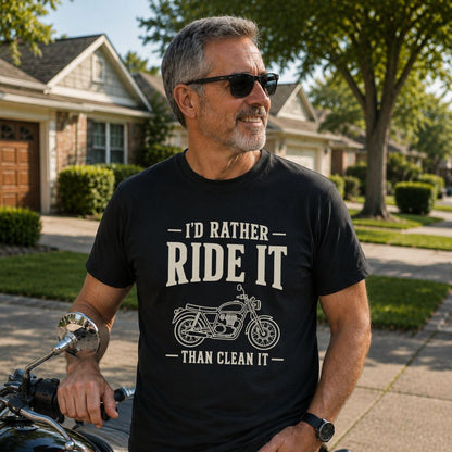 I'd Rather Ride It T-Shirt