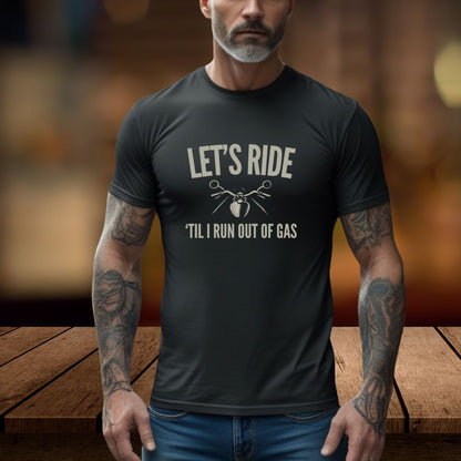 Let's Ride T-Shirt
