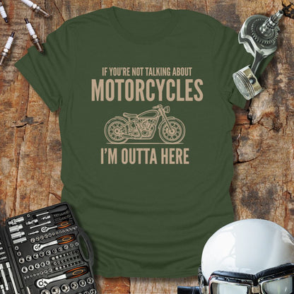 Outta Here T-Shirt