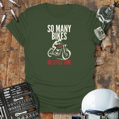So Little Time T-Shirt