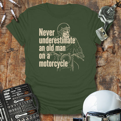 Never Underestimate T-Shirt