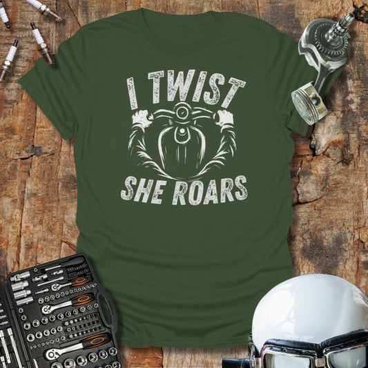 I Twist, She Roars T-Shirt