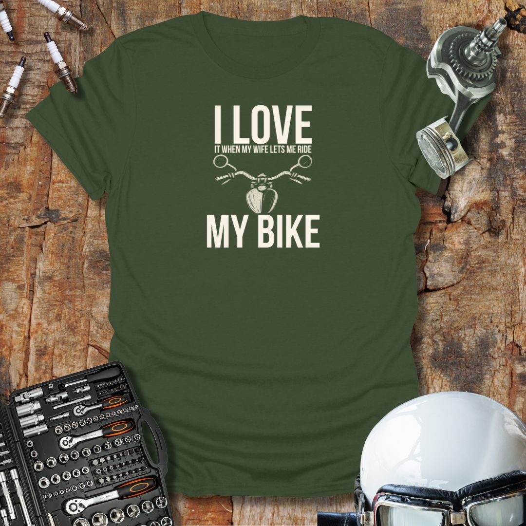 Wife Lets Me T-Shirt