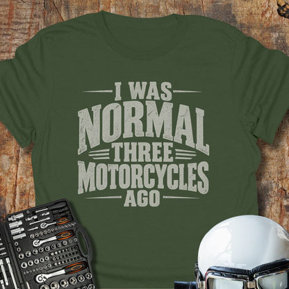 3 Motorcycles Ago T-Shirt