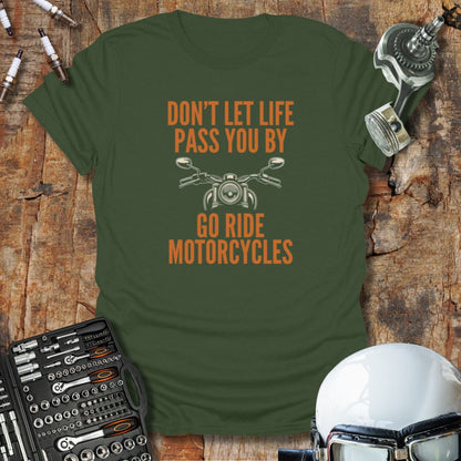 Go Ride Motorcycles T-Shirt