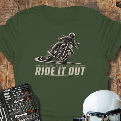 Ride It Out (Cruiser) T-Shirt