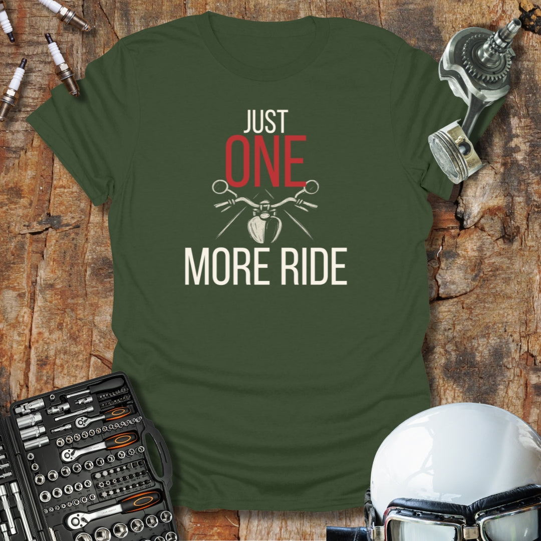 One More Ride T-Shirt