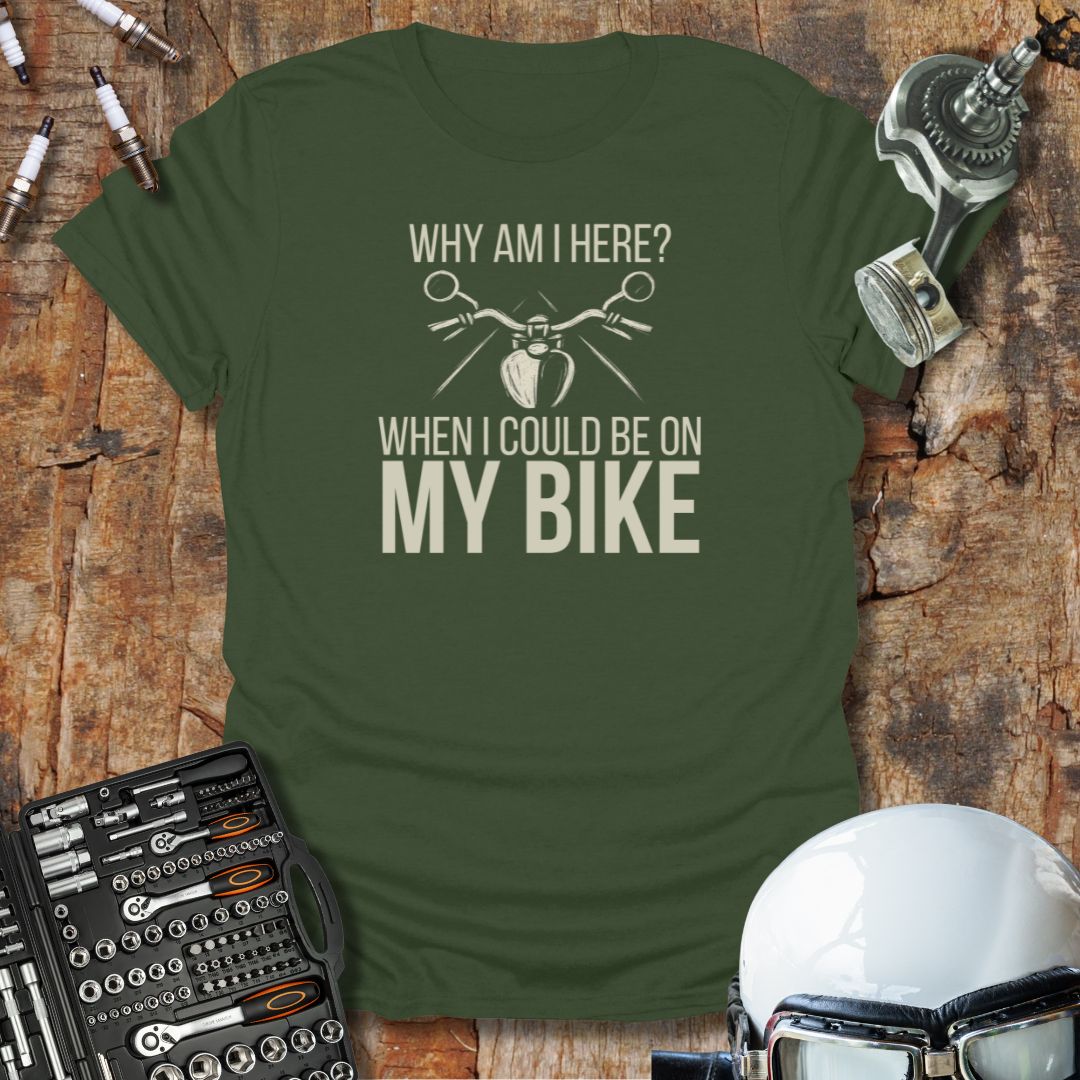 Why Am I Here? T-Shirt