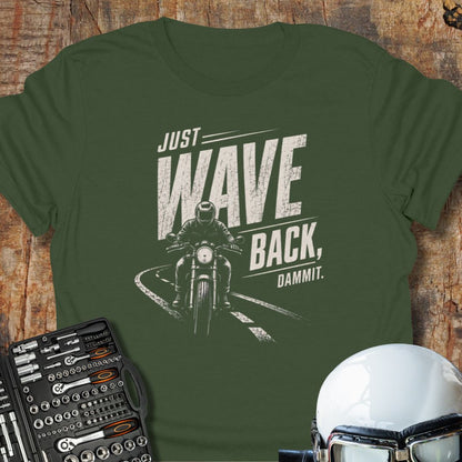 Just Wave Back T-Shirt