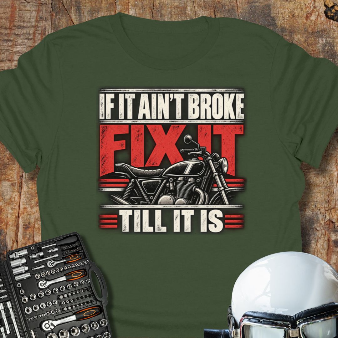 Fix It T-Shirt