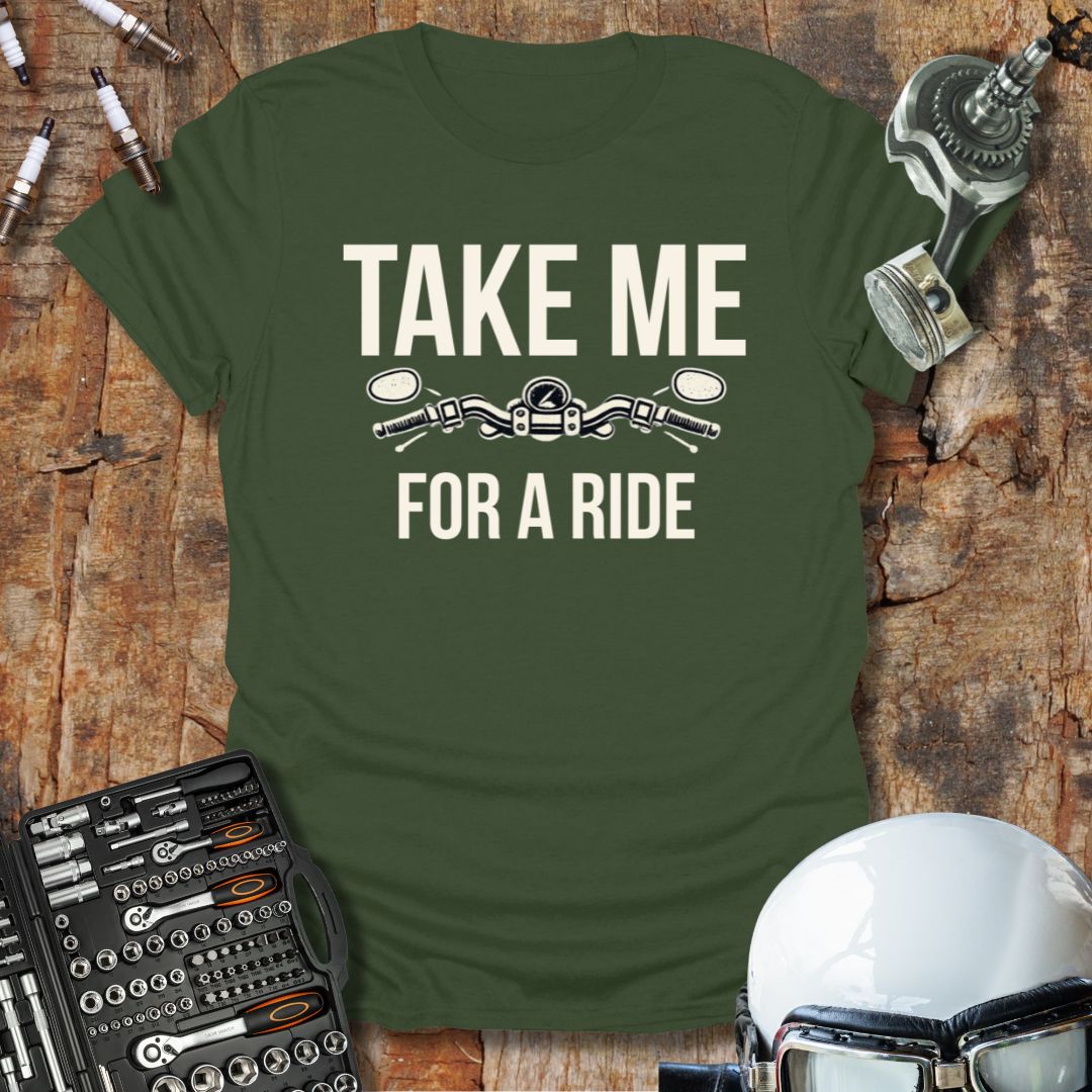 Take Me T-Shirt