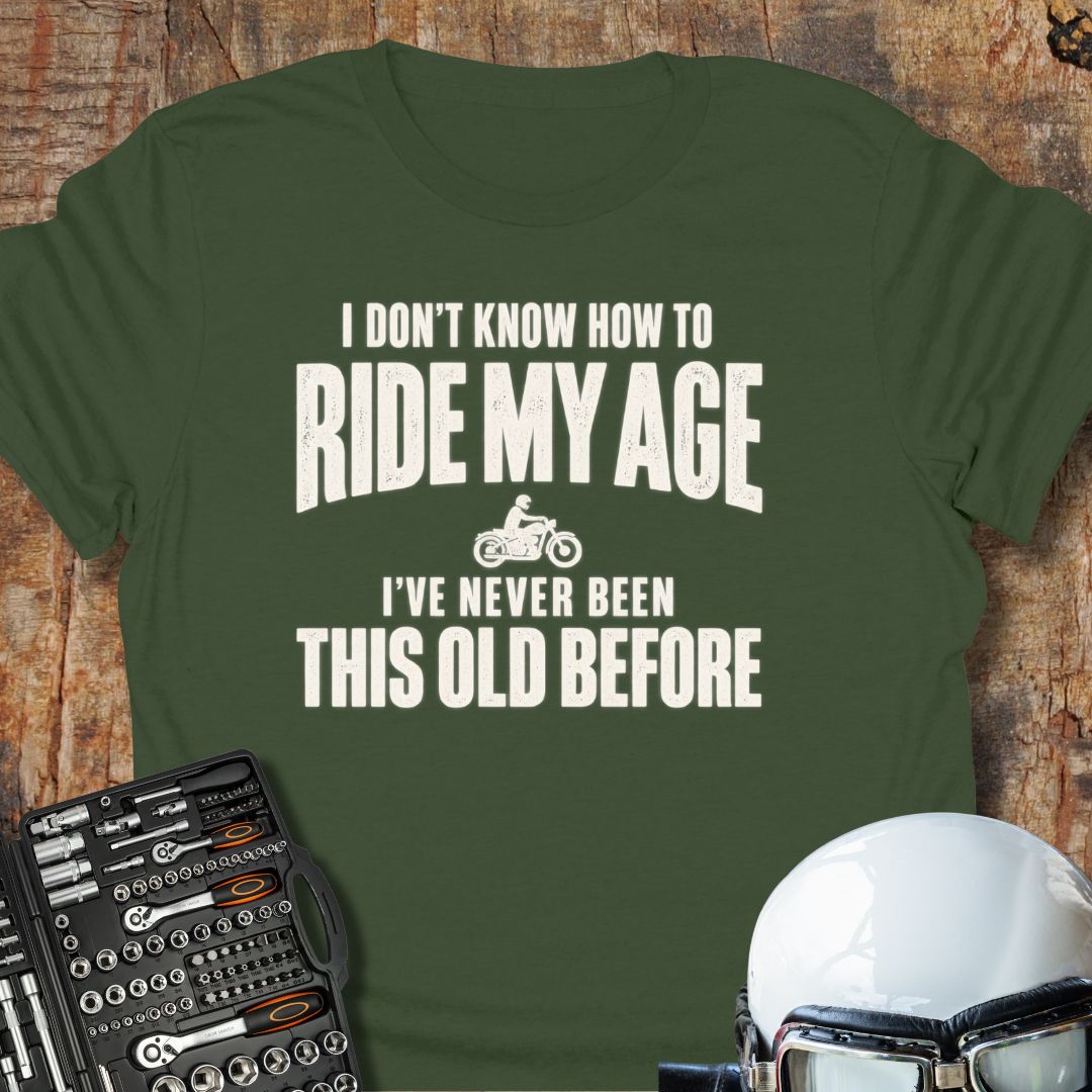 Ride My Age T-Shirt