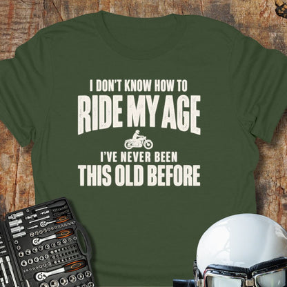 Ride My Age T-Shirt