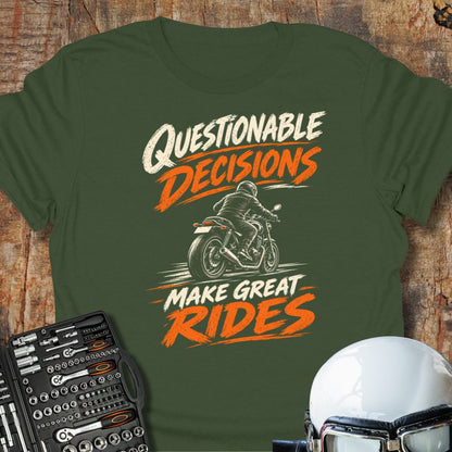 Questionable Decisions T-Shirt