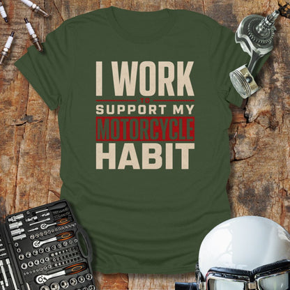 Work To Support T-Shirt