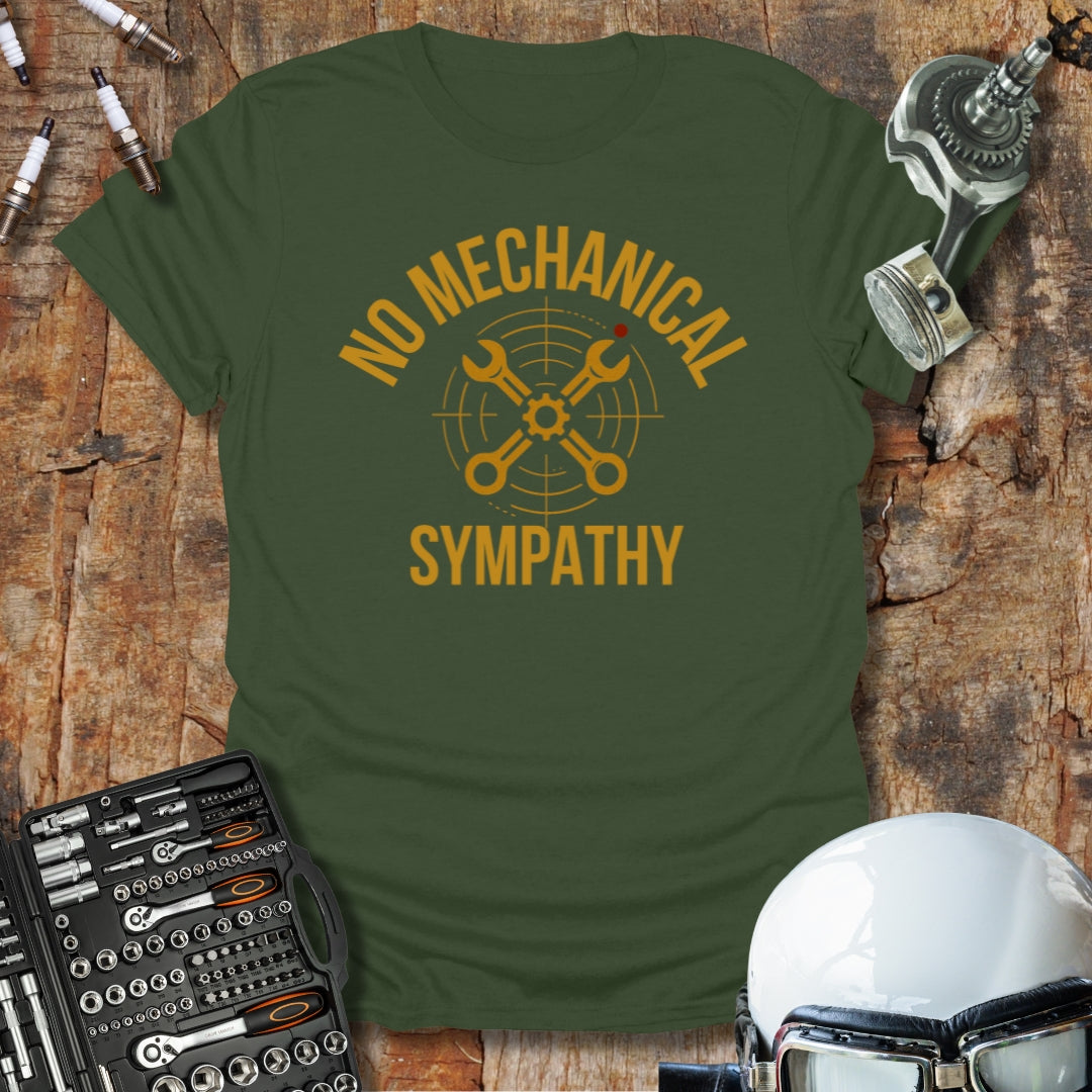 No Sympathy T-Shirt