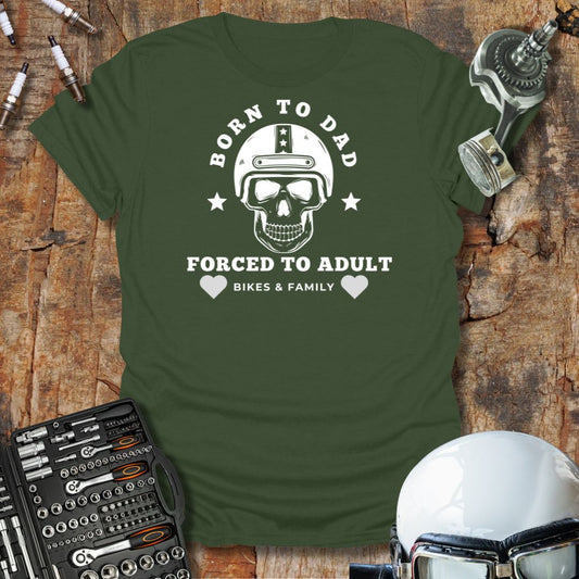 Born to Adult T-Shirt