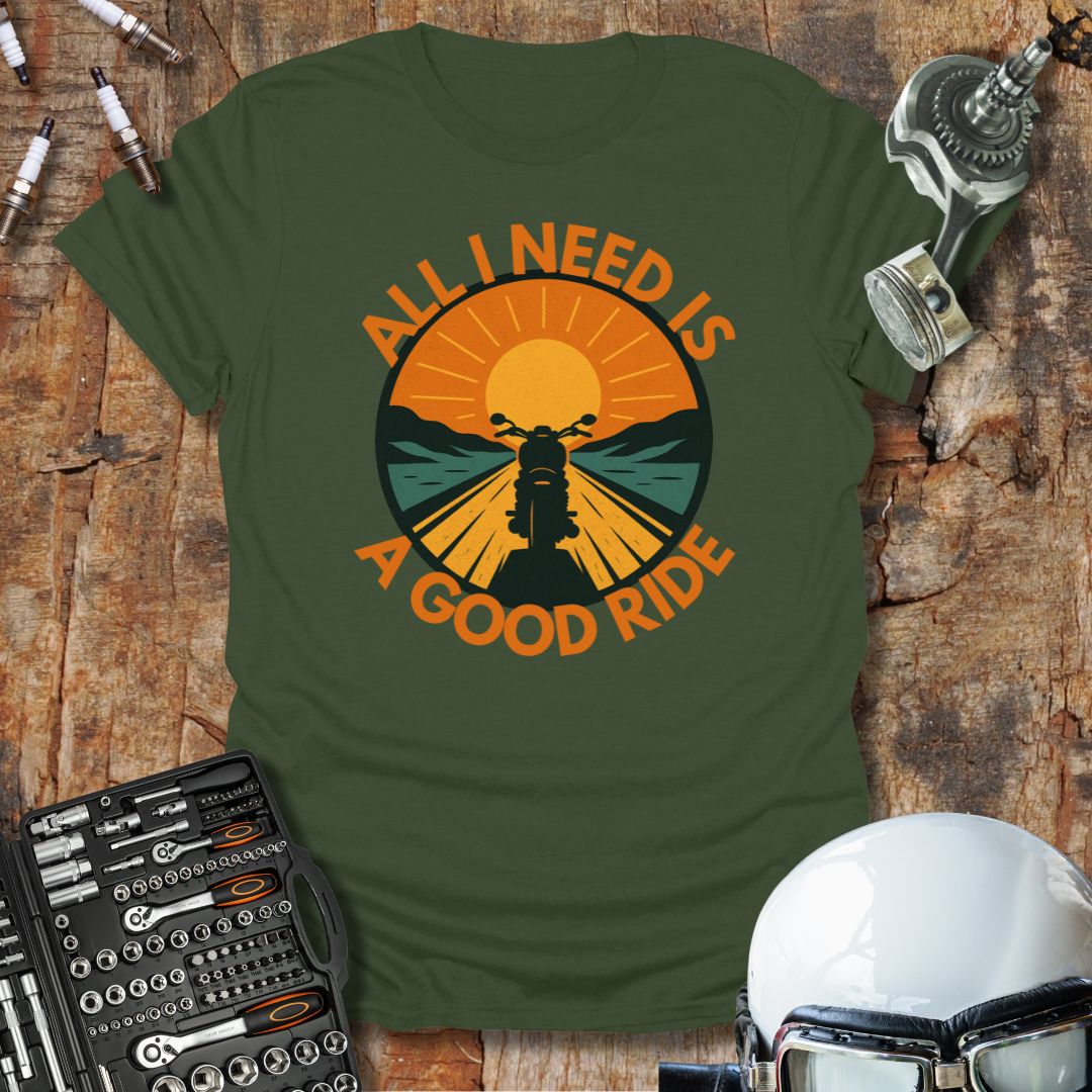 All I Need T-Shirt