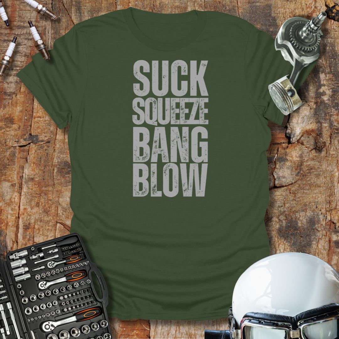 Suck, Squeeze T-Shirt