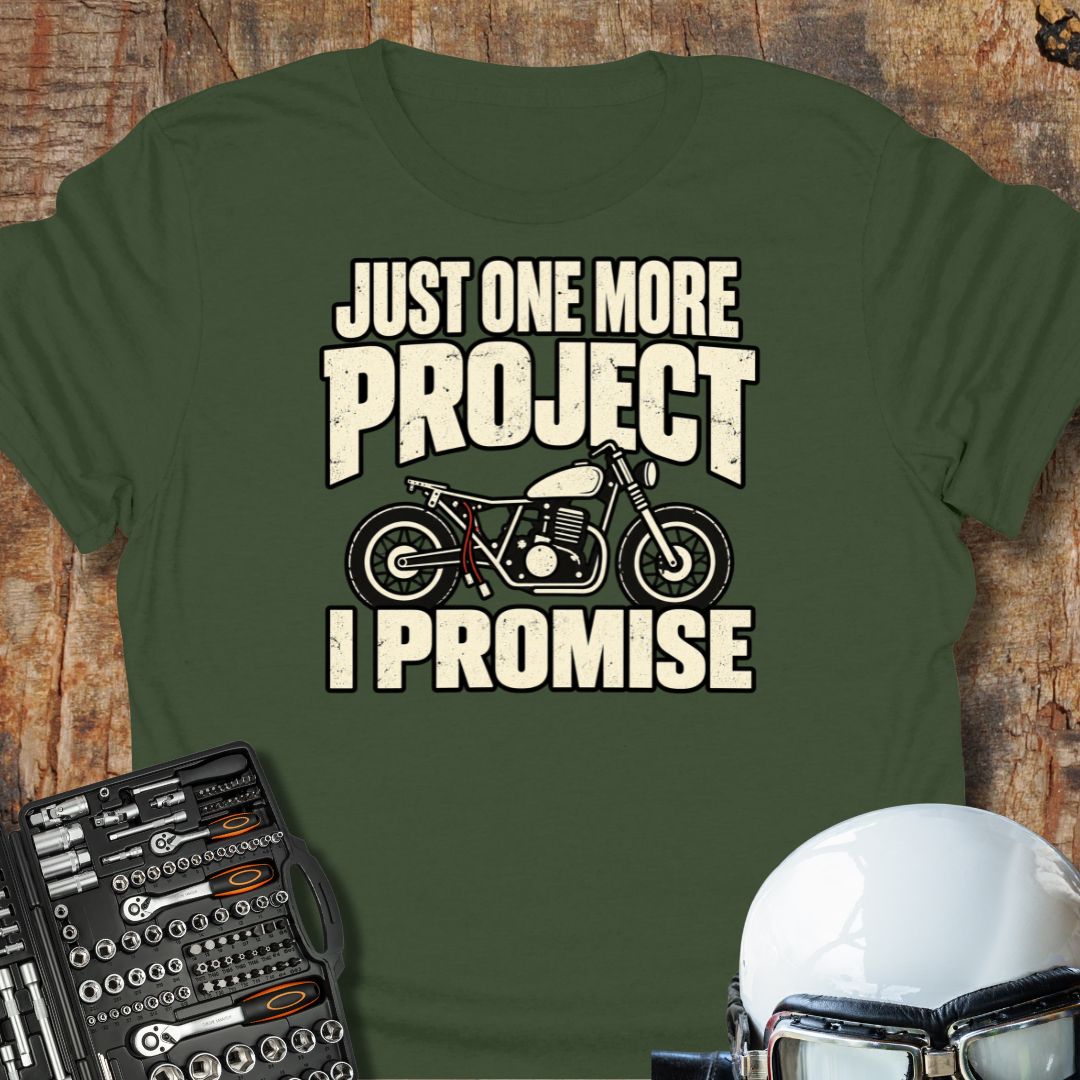 Just One More T-Shirt
