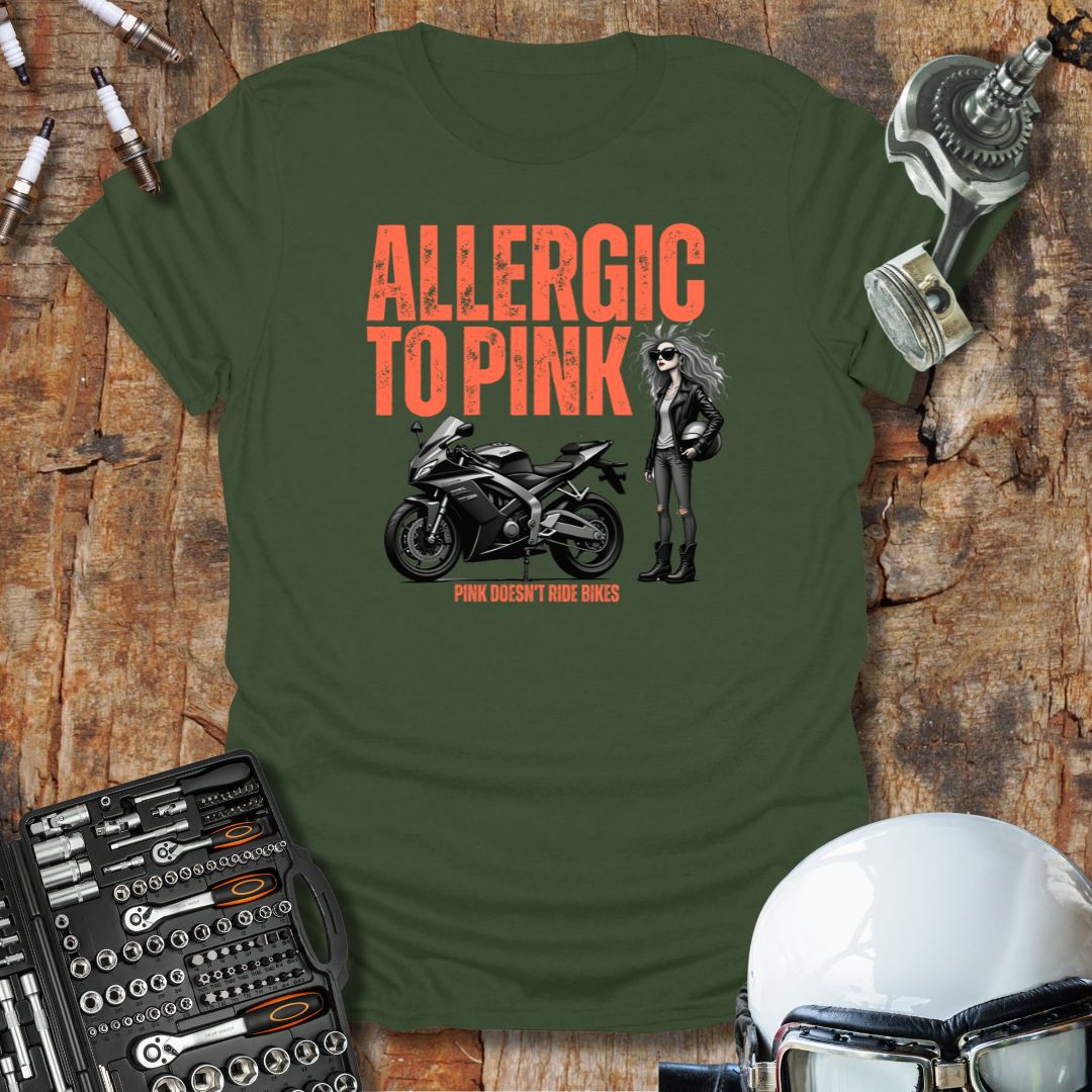 Allergic to Pink T-Shirt