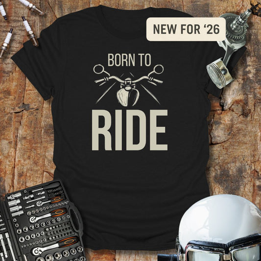 Born to Ride T-Shirt
