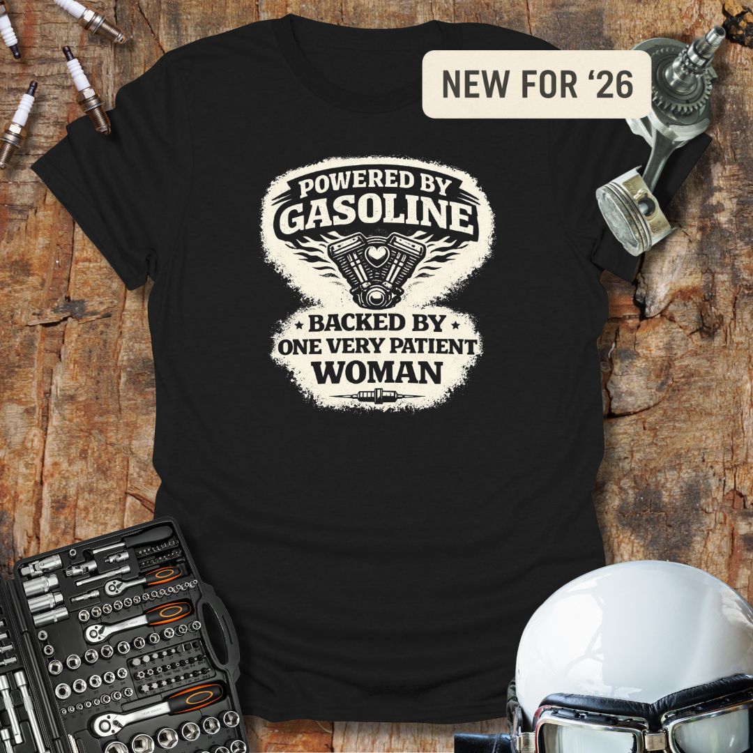 Powered By Gasoline T-Shirt