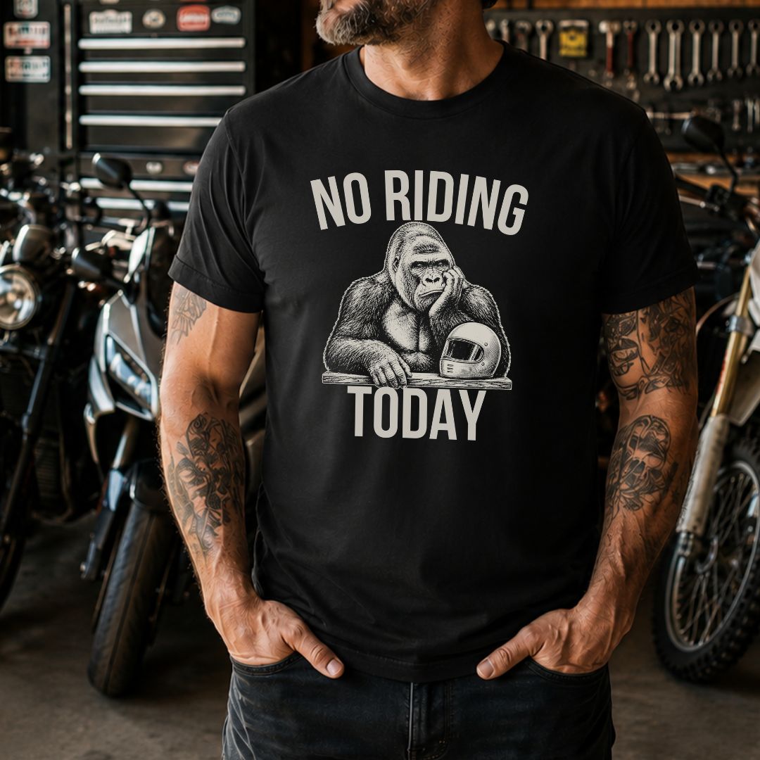 No Riding Today T-Shirt
