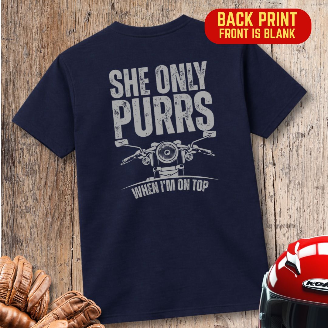 She Only Purrs (Back Print) T-Shirt