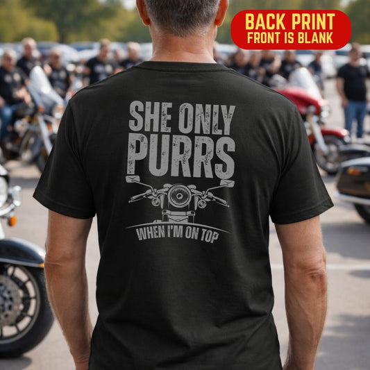 She Only Purrs (Back Print) T-Shirt