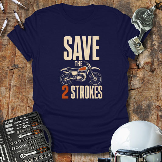 Save The 2 Strokes T-Shirt