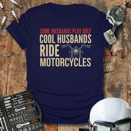 Some Husbands Play Golf T-Shirt