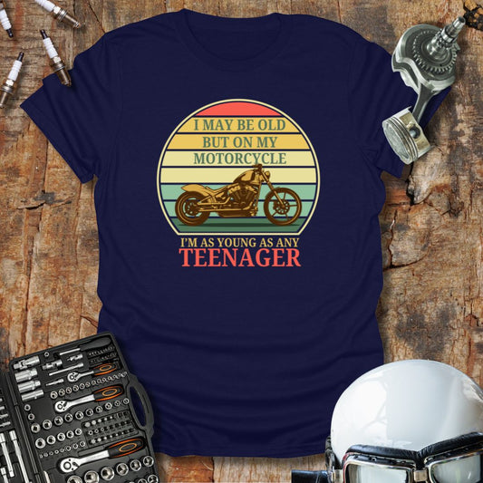 I May Be Old T-Shirt