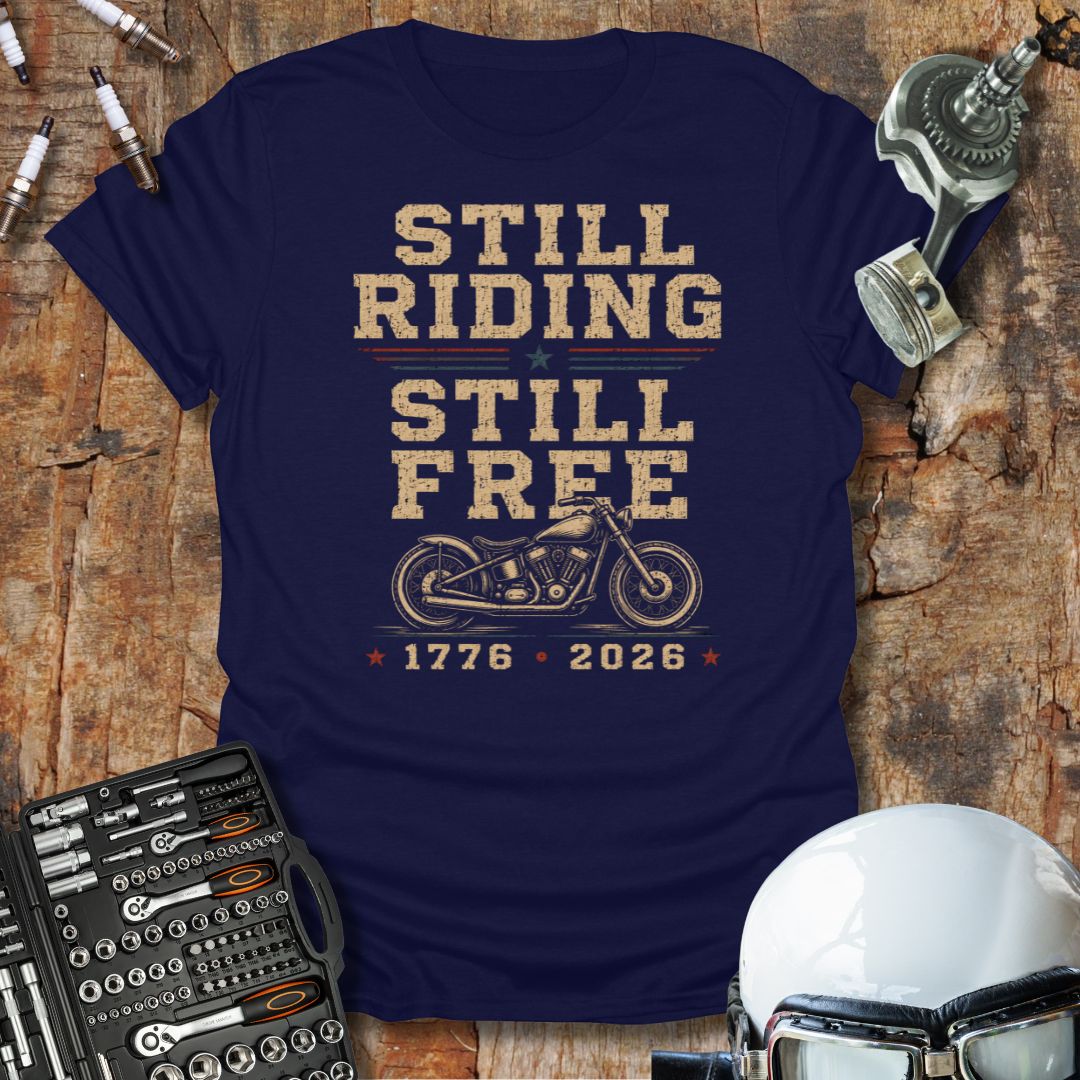 Still Riding 250 T-Shirt