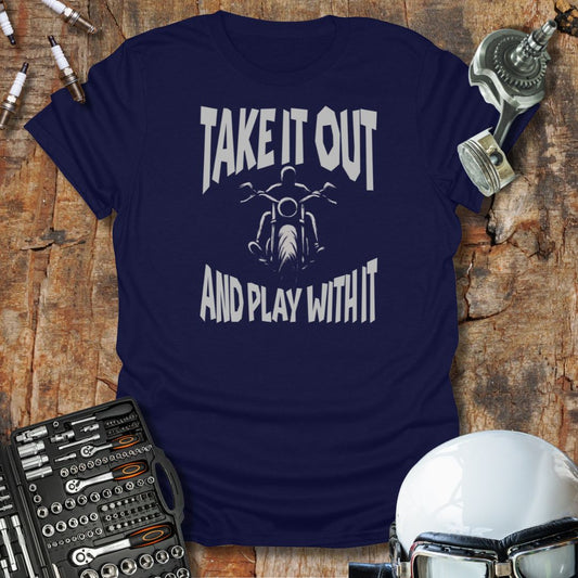 Take It Out 4 T-Shirt