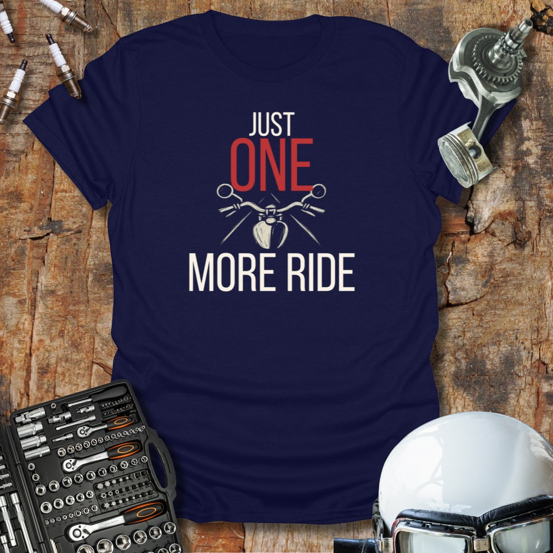 One More Ride T-Shirt