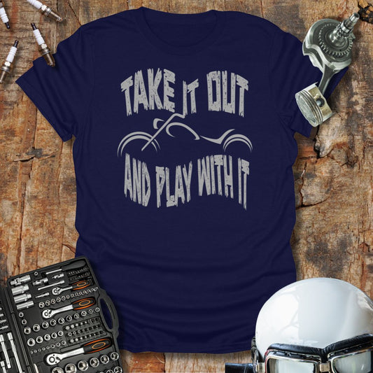 Play With It Custom T-Shirt